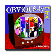 OBViOUS-ly LiVE!